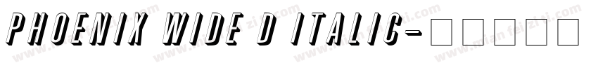 Phoenix Wide D Italic字体转换